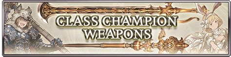 Class Champion Weapons .